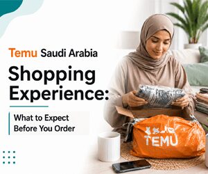 $Temu Saudi Arabia Shopping Experience: What to Expect Before You Order