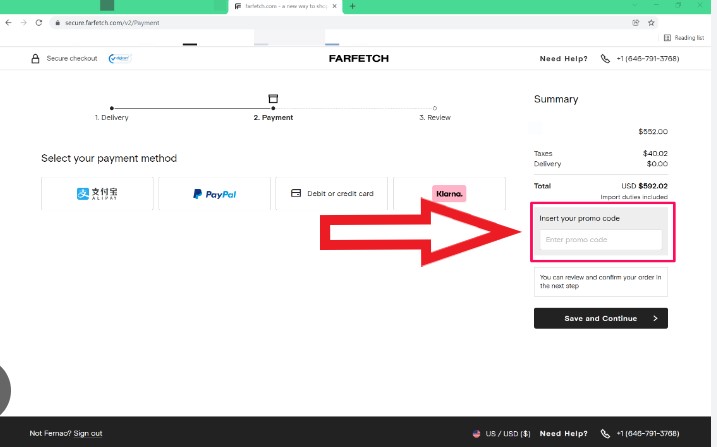 To save money paste a Farfetch coupon from Almowafir in the box outlined in red!