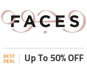Faces Deal: Faces Sale: Up to 50% OFF Selected Items Off