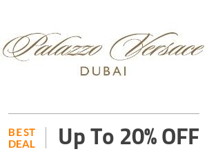Palazzo Versace Deal: Palazzo Versace Dubai Deal: Get Up to 20% OFF with Direct Booking Off
