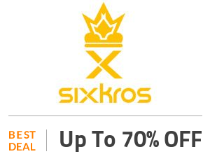 Sixkros Deal: Get Up to 70% OFF on Everything Off